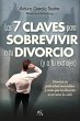 7 Claves Para Sobrevivir a Tu Divorcio... - Bild 1