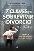 7 Claves Para Sobrevivir a Tu Divorcio (Y a Tu Exmujer), Las