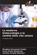 Le moderne biotecnologie e la santità... - Bild 1