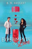 Experiments in Love Experiments in Love