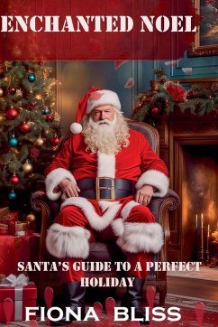 Enchanted Noel - Bliss, Fiona Enchanted Noel - Bliss, Fiona