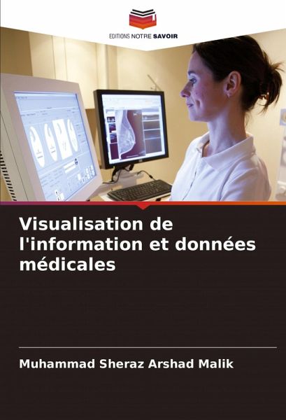 Visualisation de l'information et données médicales Visualisation de l'information et données médicales