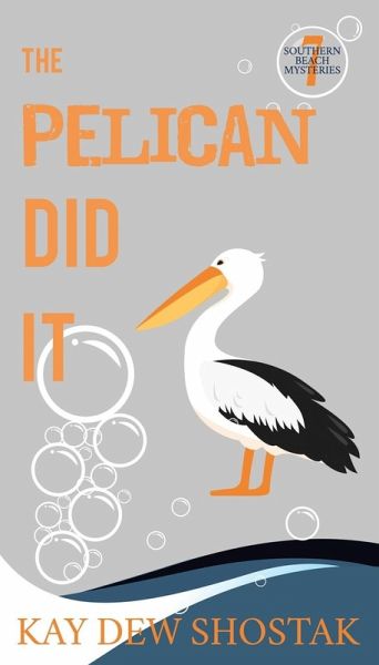 The Pelican Did It The Pelican Did It