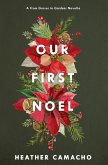 Our First Noel Our First Noel