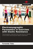 Electromyographic Parameters in Exercises with Elastic Resistance