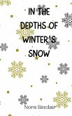 In the Depths of Winter's Snow In the Depths of Winter's Snow