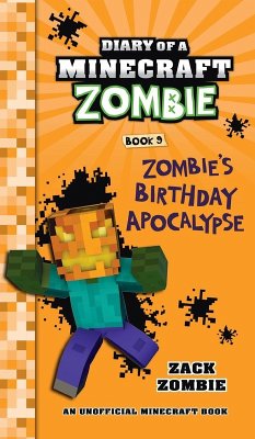 Diary of a Minecraft Zombie Book 9 - Zombie, Zack