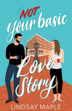 Not Your Basic Love Story - Maple, Lindsay