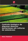 Controlo biológico de algumas doenças bacterianas em culturas de solanáceas