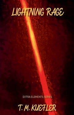 Lightning Rage - Kuefler, T. M.