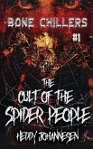 The Cult of the Spider People