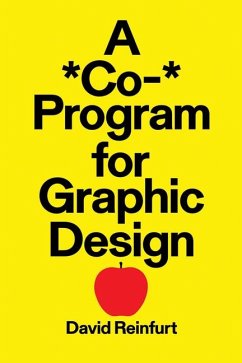 A *Co-* Program for Graphic Design - Reinfurt, David