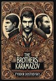 The Brothers Karamazov (Collector's Edition) (Laminated Hardback with Jacket) The Brothers Karamazov (Collector's Edition) (Laminated Hardback with Jacket)