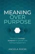 Meaning Over Purpose - Bild 1