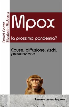 Mpox - la prossima pandemia? Mpox - la prossima pandemia?