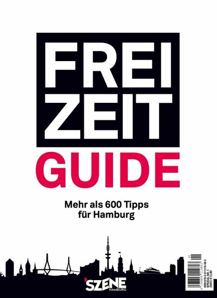 SZENE HAMBURG FREI ZEIT - der Guide 2025 SZENE HAMBURG FREI ZEIT - der Guide 2025