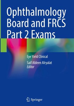 Ophthalmology Board and FRCS Part 2 Exams