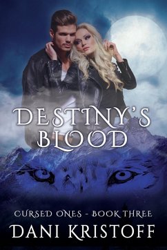 Destiny's Blood - Kristoff, Dani