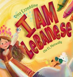 I Am Lebanese - Ezzeddine, Dina