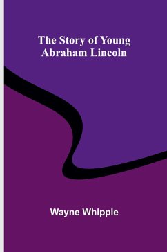 Cover The Story of Young Abraham Lincoln