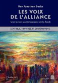 Les Voix de l'Alliance: Lévitique, Nombres, Deutéronome Les Voix de l'Alliance: Lévitique, Nombres, Deutéronome