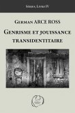 Genrisme et jouissance transidentitaire Genrisme et jouissance transidentitaire