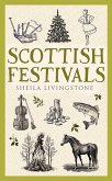 Scottish Festivals Scottish Festivals