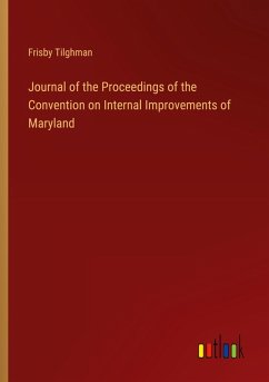 Cover Journal of the Proceedings of the Convention on Internal Improvements of Maryland