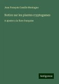 Notice sur les plantes cryptogames