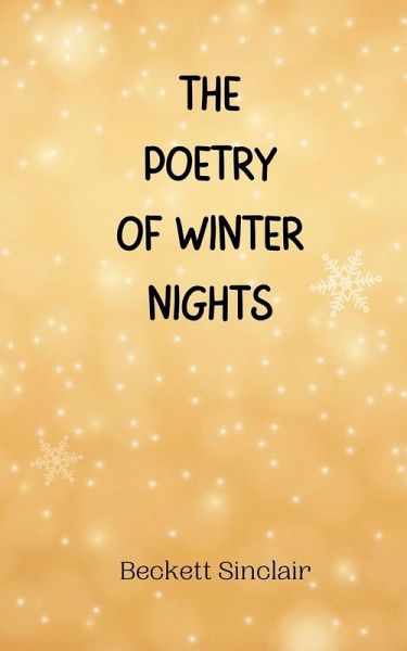 The Poetry of Winter Nights The Poetry of Winter Nights