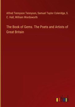 The Book of Gems. The Poets and Artists of Great Britain