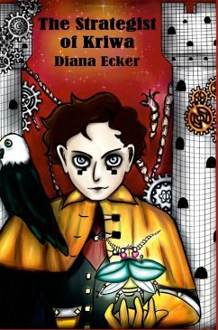The Strategist of Kriwa - Ecker, Diana