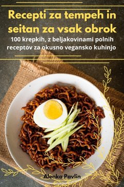 Cover Recepti za tempeh in seitan za vsak obrok