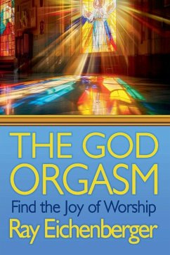 Cover The God Orgasm- Find the Joy of Worship