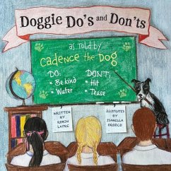 Cover Doggie Do's and Don'ts as Told by Cadence the Dog