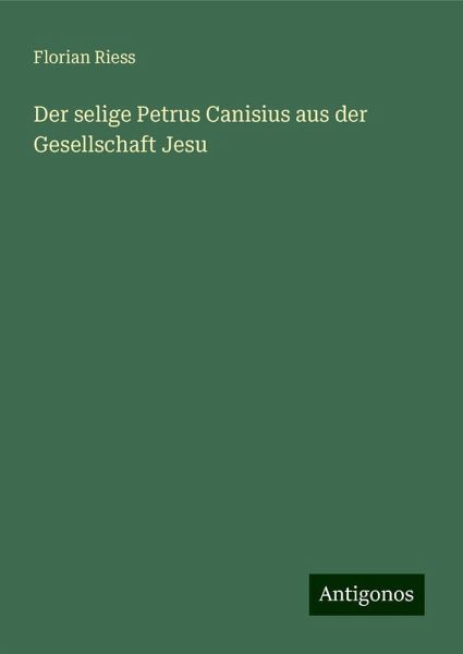 Der selige Petrus Canisius aus der Gesellschaft Jesu
