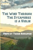 The Wind Through the Sycamores is a Violin