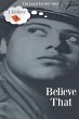 Believe That - Bild 1