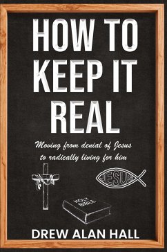 How To Keep it Real - Hall, Drew Alan