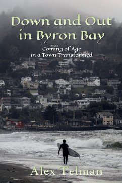 Cover Down and Out in Byron Bay