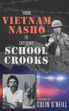 Cover From Vietnam Nasho to Catching School Crooks