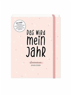 Cover Schülerkalender 2025 / 2026 Das wird mein Jahr