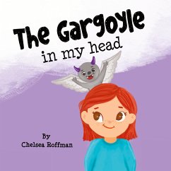 The Gargoyle in my Head - Roffman, Chelsea