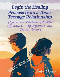 Begin the Healing Process from a Toxic Teenage Relationship - Phoenix, Jordan