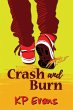 Crash and Burn - Bild 1