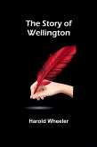 The Story of Wellington