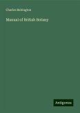 Manual of British Botany