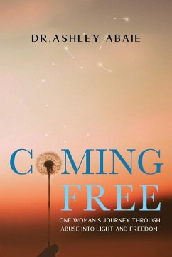 Coming Free - Abaie, Dr. Ashley