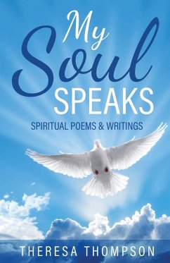 My Soul Speaks - Thompson, Theresa