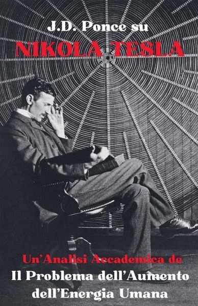 J.D. Ponce su Nikola Tesla